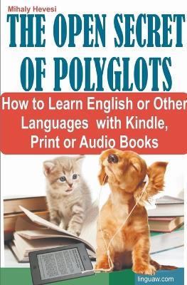 The Open Secret of Polyglots - Mihaly Hevesi - cover