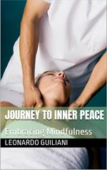 Journey to Inner Peace Embracing Mindfulness