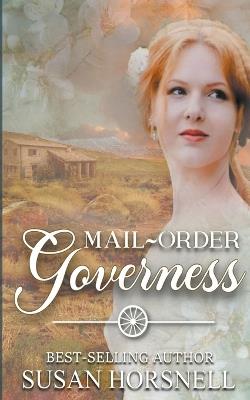 Mail-Order Governess - Susan Horsnell - cover