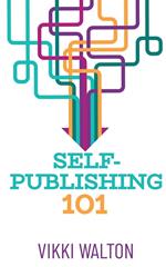 Self-Publishing 101