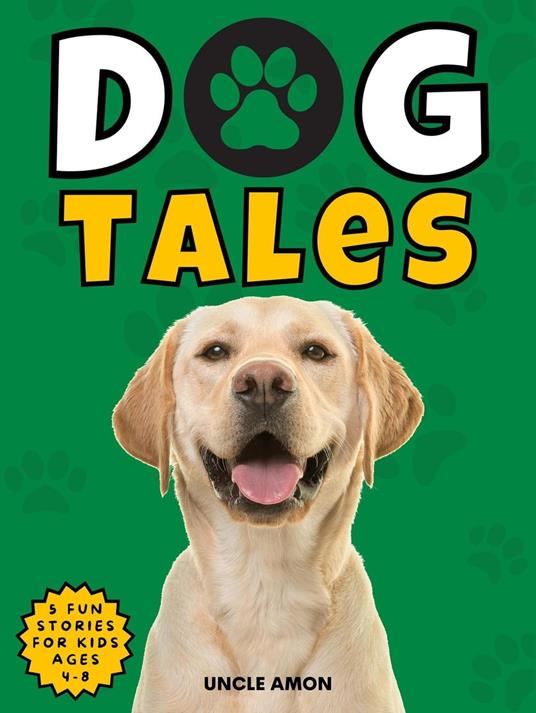 Dog Tales - Uncle Amon - ebook