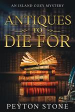 Antiques To Die For