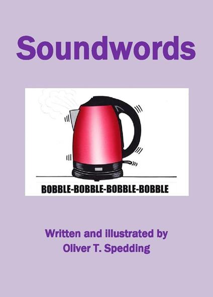 Soundwords - Oliver T Spedding - ebook