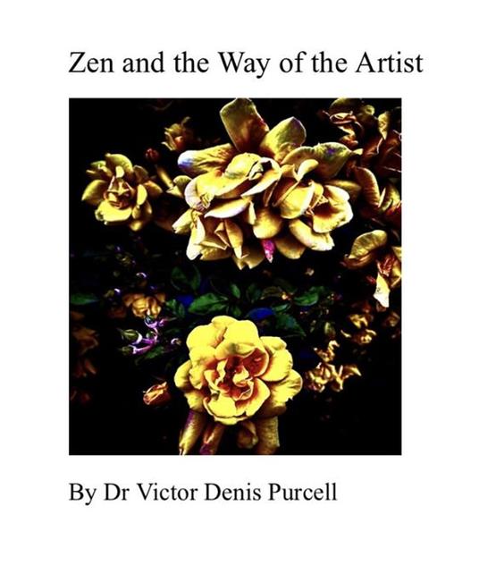 Zen and the Way of the Artist