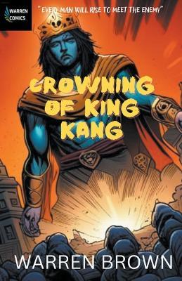 Crowning of King Kang - Warren Brown - cover
