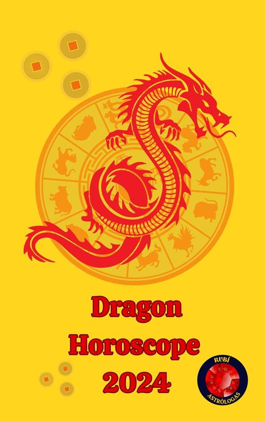 Dragon Horoscope 2024