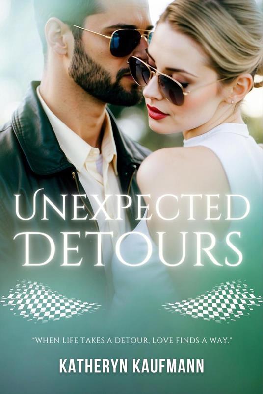Unexpected Detours - Katheryn Kaufmann - ebook