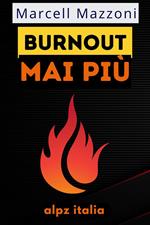 Burnout Mai Più!