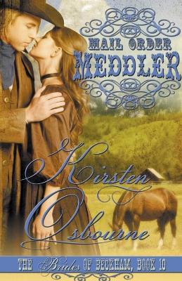 Mail Order Meddler - Kirsten Osbourne - cover