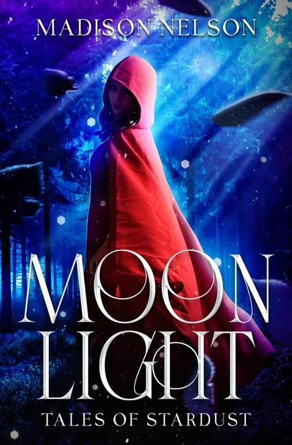 Moonlight - Madison Nelson - ebook