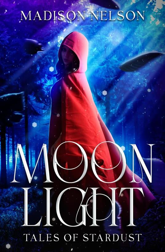 Moonlight - Madison Nelson - ebook