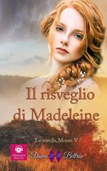 Il risveglio di Madeleine