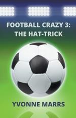 Football Crazy 3: The Hat-trick