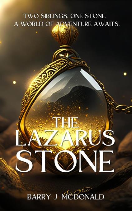 The Lazarus Stone - Barry J McDonald - ebook