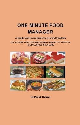 One Minute Food Manager - Manish Sharma - cover