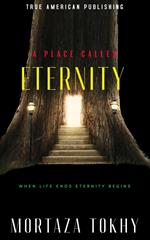 A Place Called Eternity