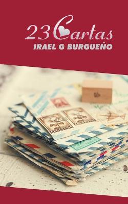 23 Cartas - Irael G Burgueno,Librerio Editores - cover