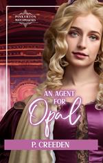 An Agent for Opal