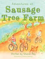 Adventures on Sausage Tree Farm