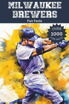 Milwaukee Brewers Fun Facts - Trivia Ape - cover
