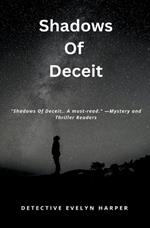 Shadows Of Deceit