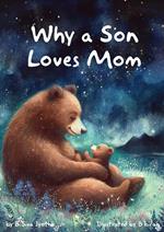 Why a Son Loves Mom