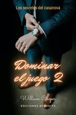 Dominar el Juego 2