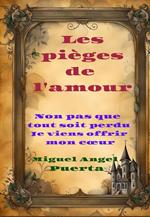 Les piéges de l'amour