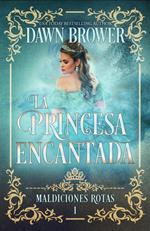 La Princesa Encantada