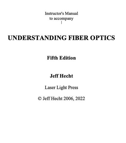 Instructor's Guide 5th ed Understanding Fiber Optics