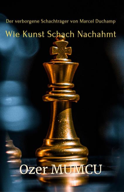 Wie Kunst Schach Nachahmt