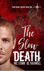 The Slow Death