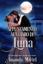 Appuntamento al chiaro di luna