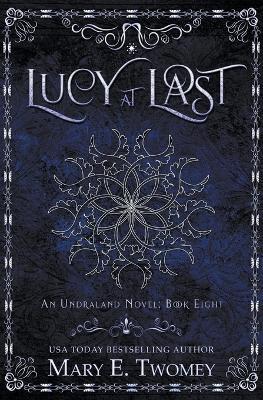 Lucy at Last - Mary E Twomey - cover