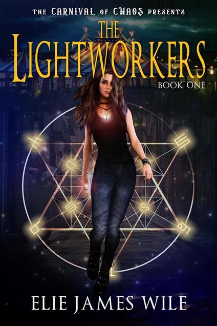 The Lightworkers - Elie James Wile - ebook