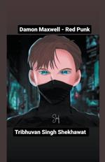 Damon Maxwell - Red Punk