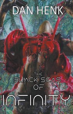 The Black Seas of Infinity - Dan Henk - cover