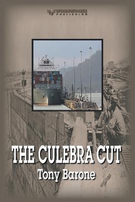 The Culebra Cut - Tony Barone - cover