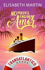 No puedes engañar al amor: Una comedia romántica a bordo del barco del amor