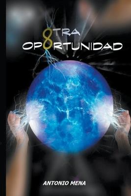 Otra Oportunidad - Antonio Mena - cover