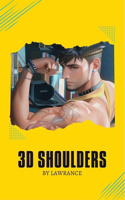 Massive 3D shoulder workout - Lawrance M - ebook