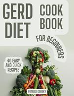 GERD Diet Cookbook For Beginners