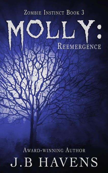 Molly: Reemergence