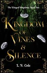 Kingdom of Vines and Silence