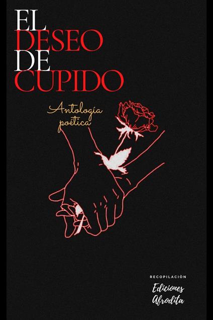 El Deseo de Cupido - Ediciones Afrodita - ebook