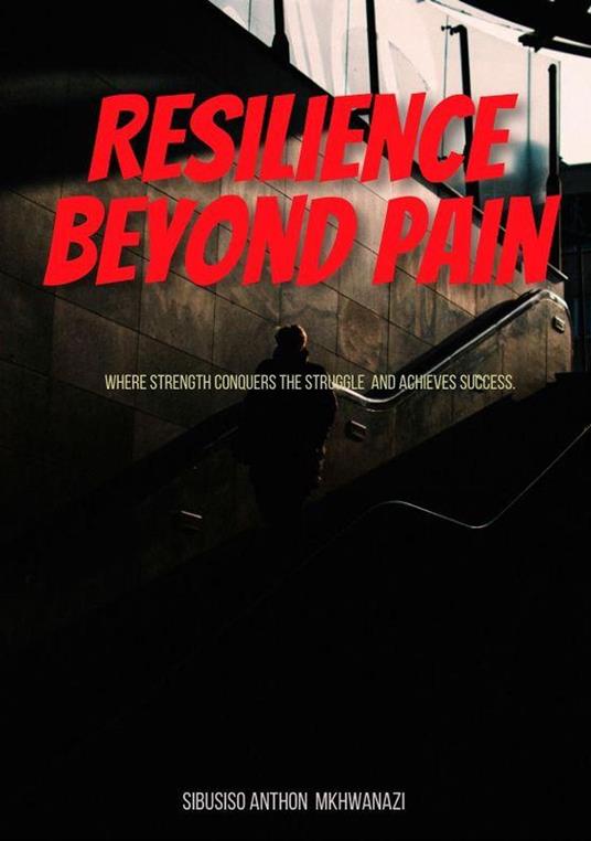 Resilience Beyond Pain