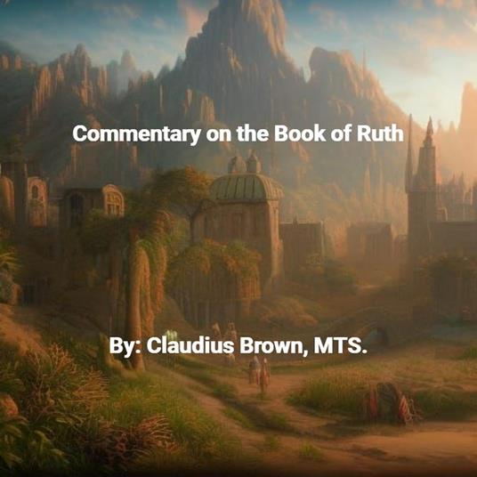Commentary on the Book of Ruth