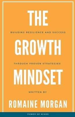 The Growth Mindset - Romaine Morgan - cover