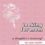 Looking For Mom