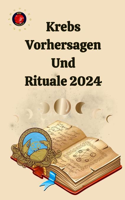 Krebs Vorhersagen Und Rituale 2024